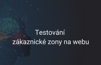 Testování zákaznické zony na webu